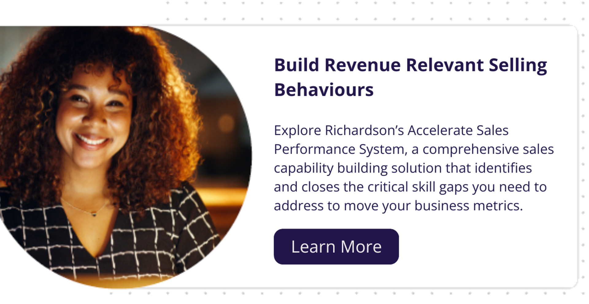 click here to learn more about richardson's accelerate sales performance system