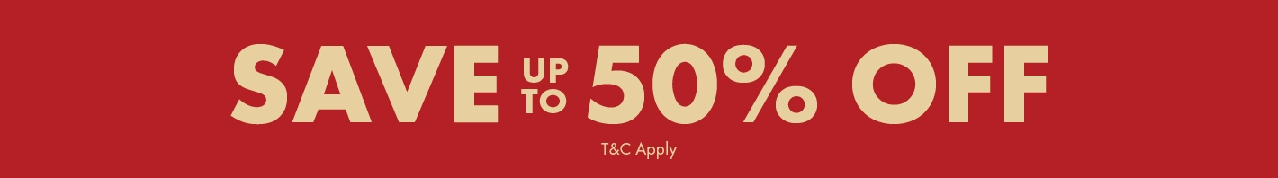 SAVE UP TO 50%