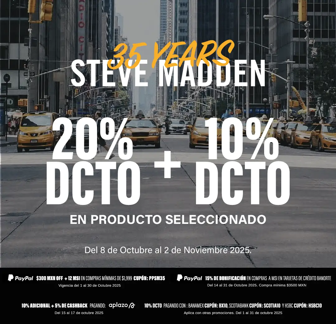 Celebramos 35 años de estilo con Steve Madden: disfruta de 20% OFF + 10% adicional en producto seleccionado.
