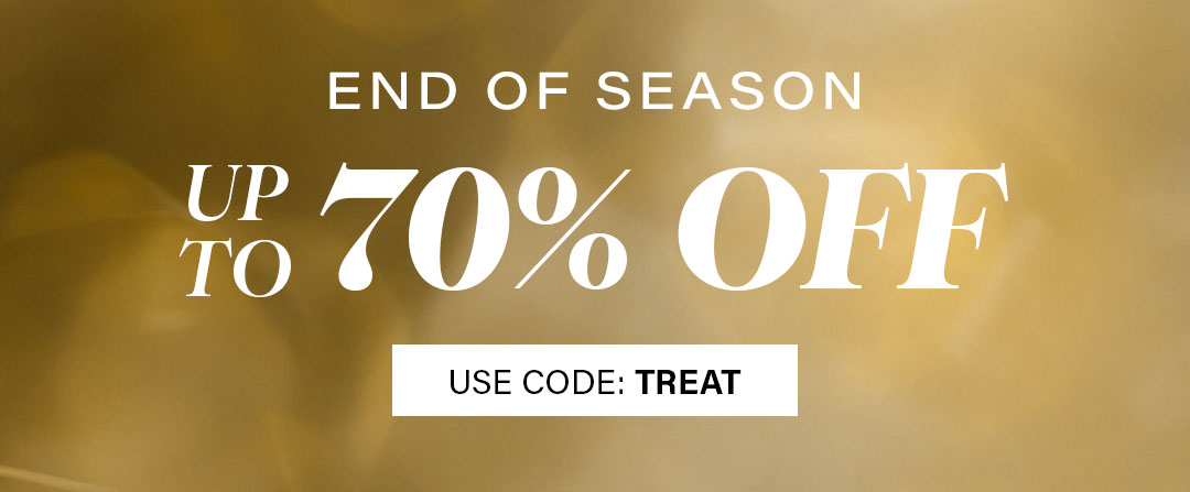 End of Season Sale - Up to 70% Off