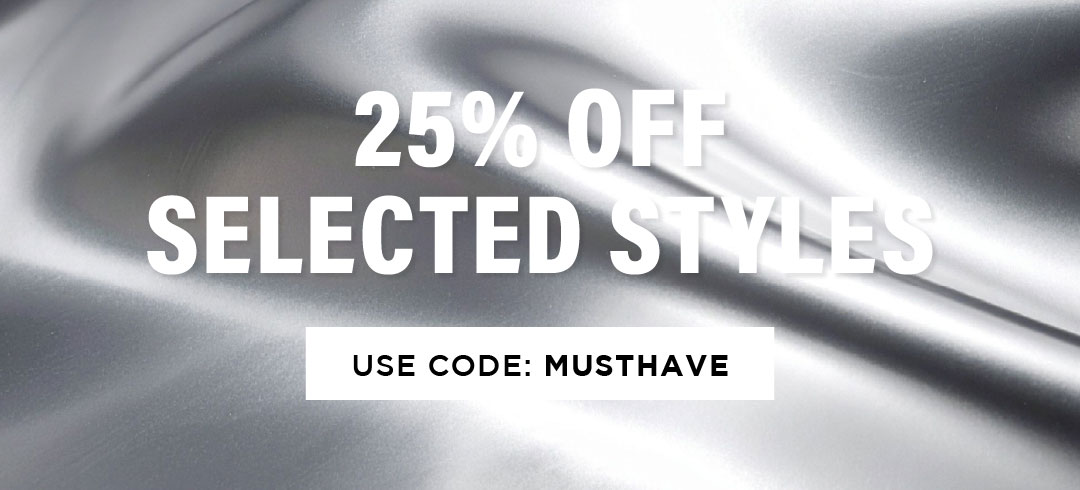 25% Off Select Styles