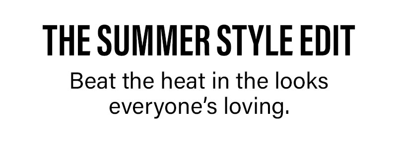 The Summer Style Edit Header