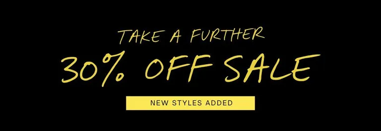 Take A Further 30% Off Sale