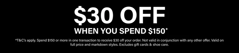 Spend $150 or more and save $30