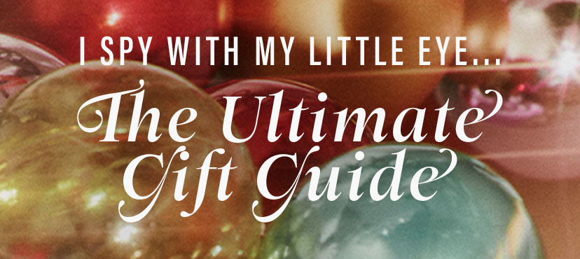 The Ultimate Gift Guide