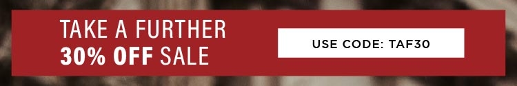Take A Further 30% Off Sale