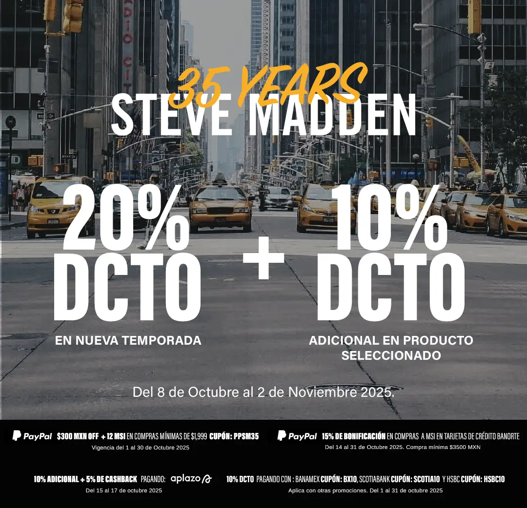 Celebramos 35 años de estilo con Steve Madden: disfruta 20% OFF en la nueva temporada + 10% adicional en producto seleccionado.