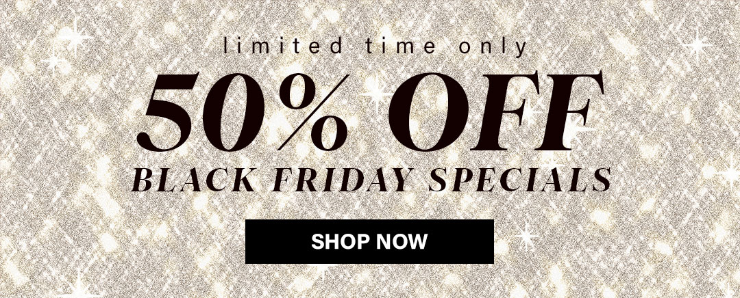 Black Friday Specials