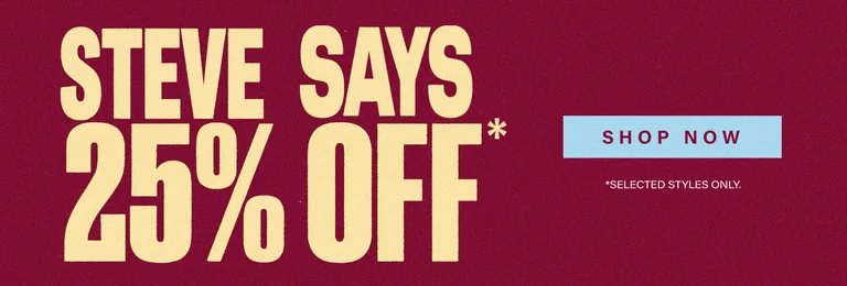 25% off Selected Styles