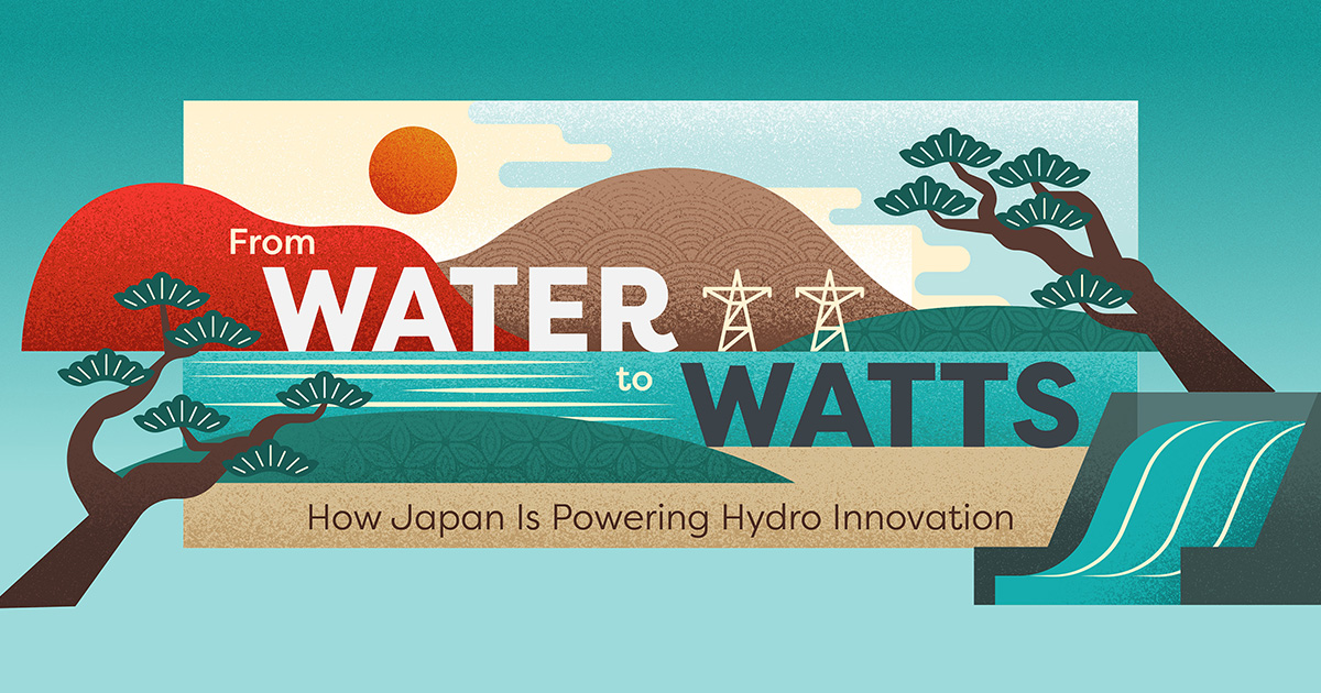From Water to Watts: How Japan Is Powering Hydro Innovation