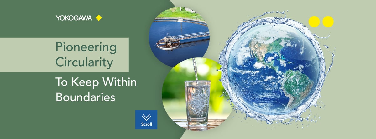 Pioneering Circularity to Keep within Boundaries