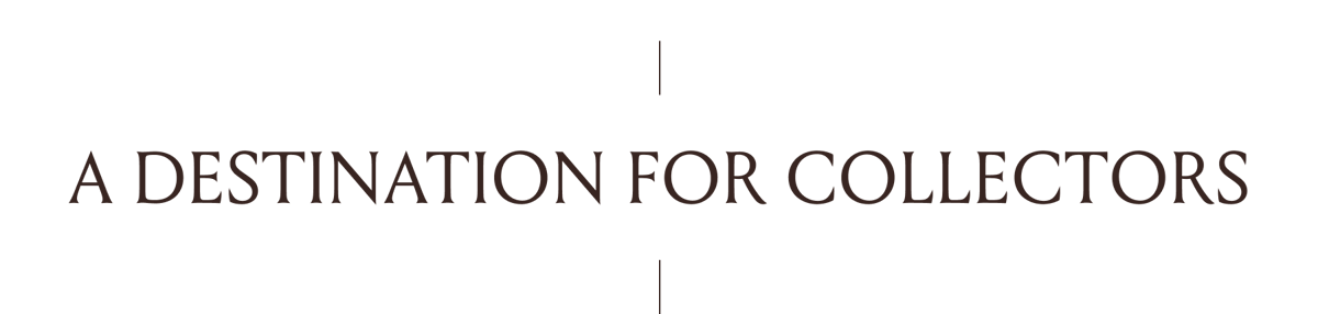 A destination for collectors