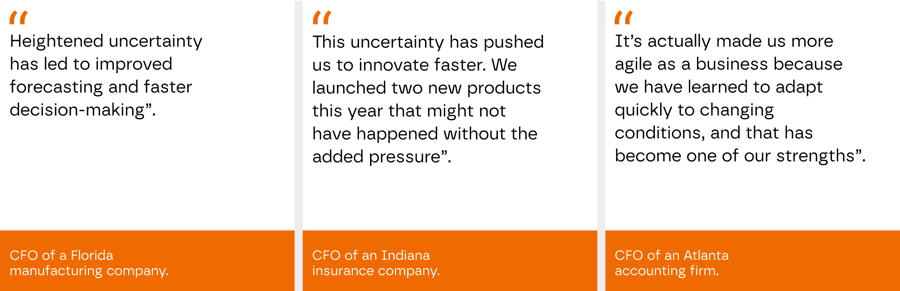 Heightened uncertainty has led to improved forecasting and faster decision-making says CFO of a Florida manufacturing company.