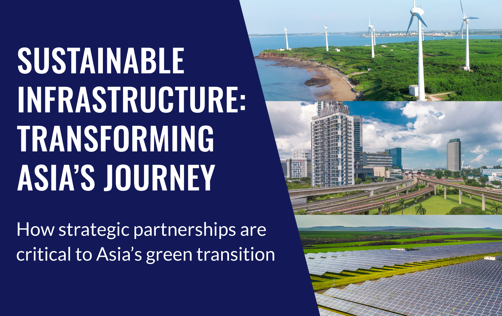 Sustainable Infrastructure: Transforming Asia's Journey
