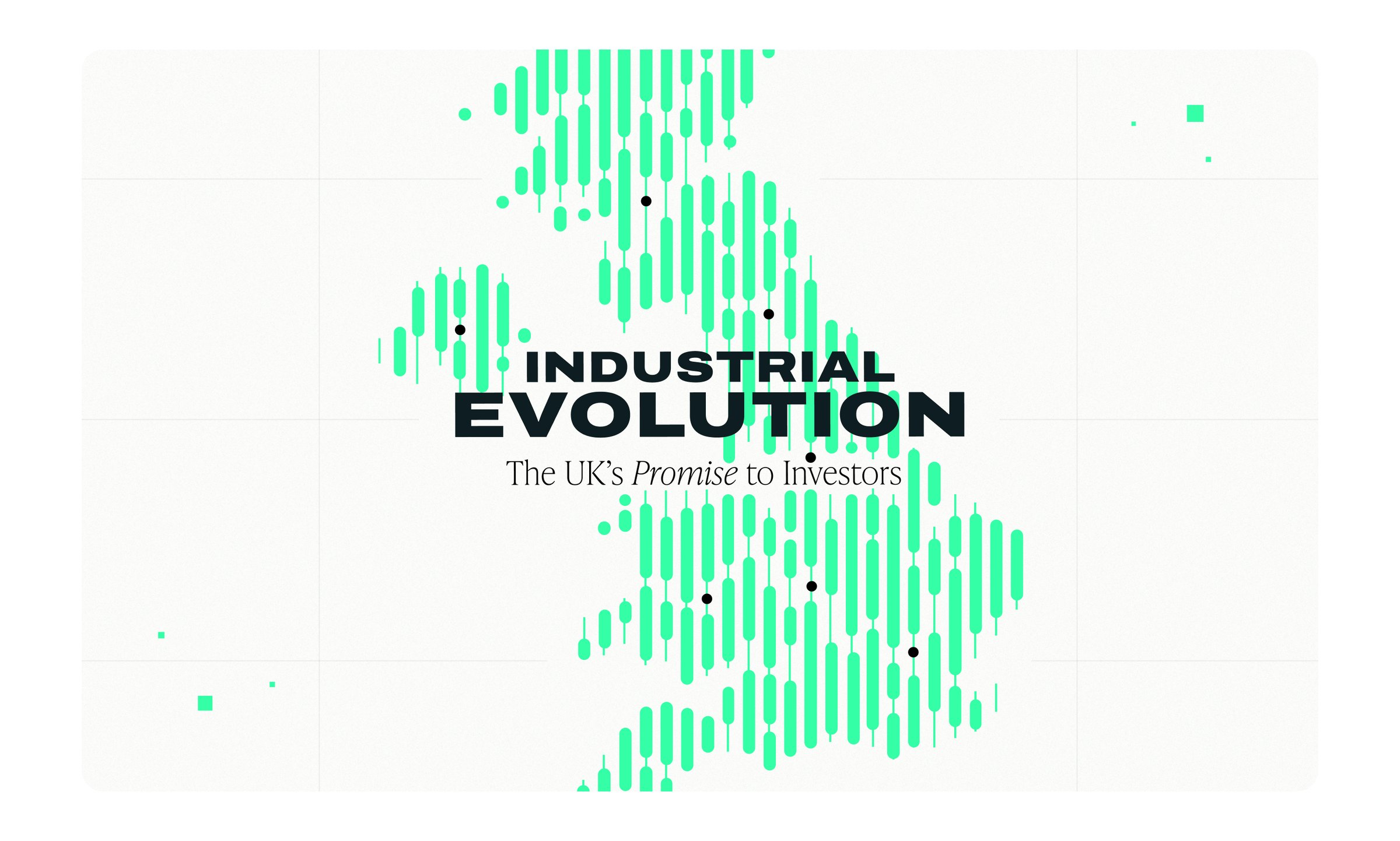 Industrial Evolution: The UK’s Promise to Investors