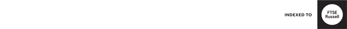 Indexed to FTSE Russell