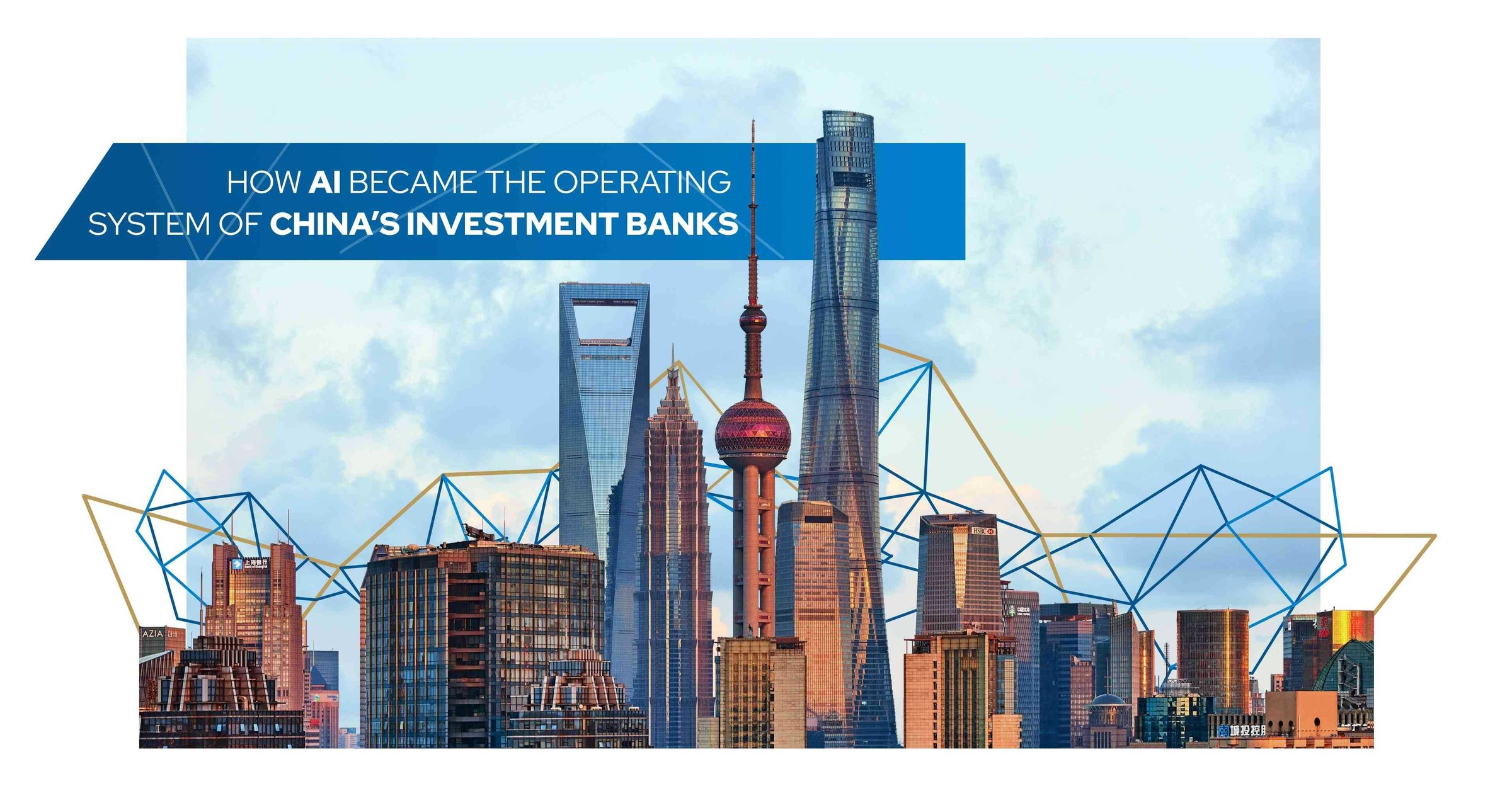 How AI Became the Operating System of China’s Investment Banks