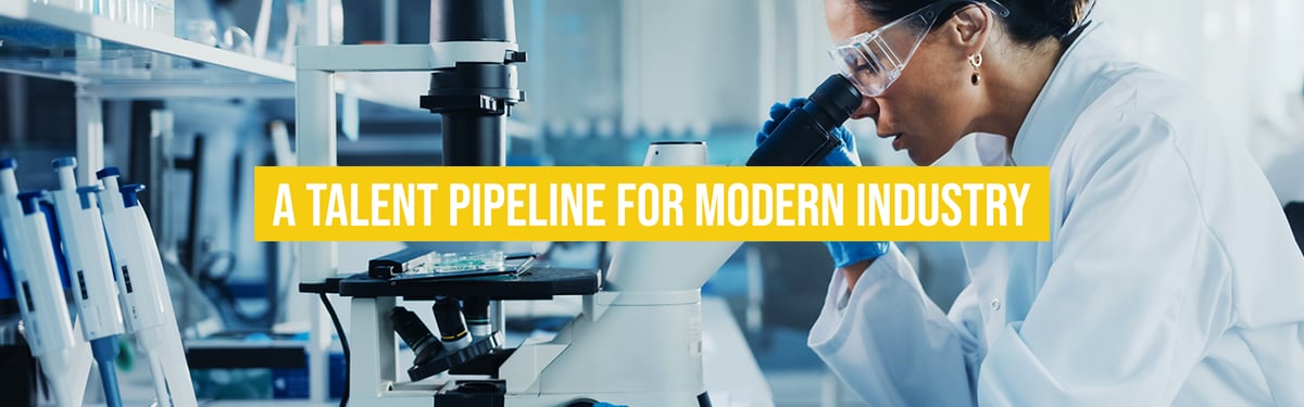 A talent pipeline for modern industry