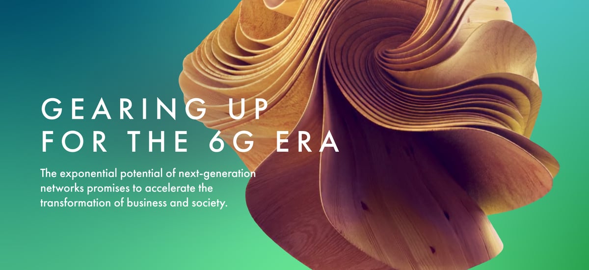 Gearing Up for the 6G Era