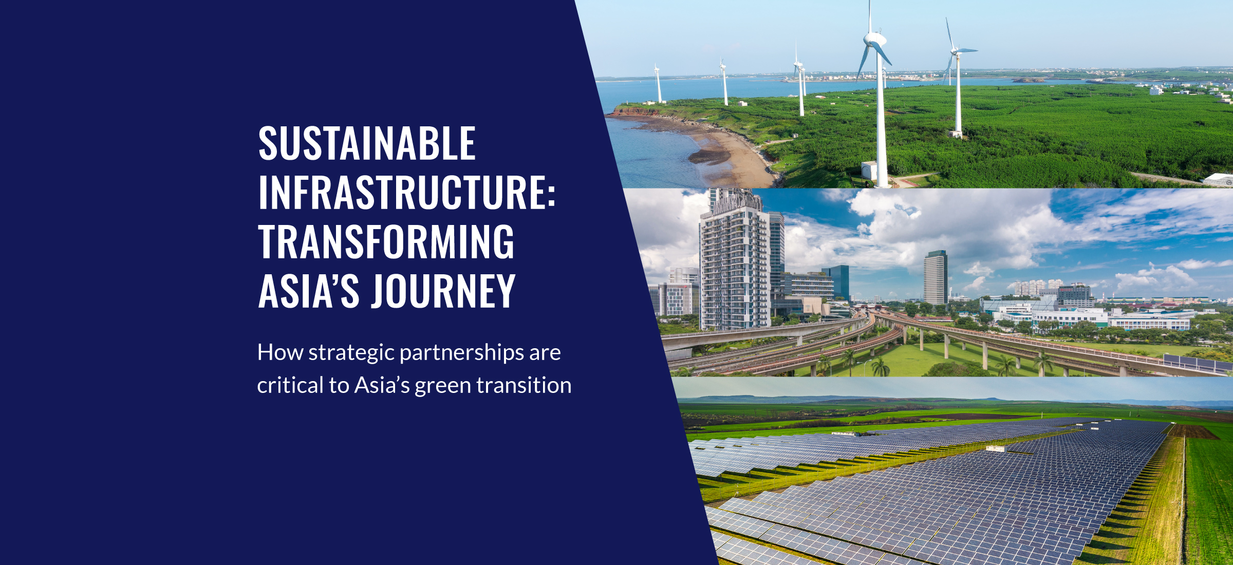 Sustainable Infrastructure: Transforming Asia’s Journey