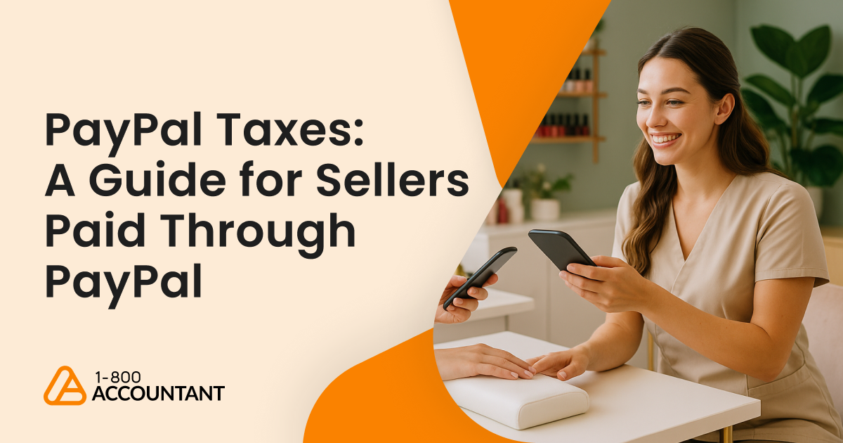 PayPal Taxes: A Guide for Sellers Paid Through PayPal