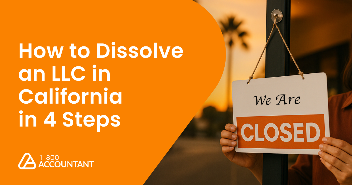 How to Dissolve an LLC in California