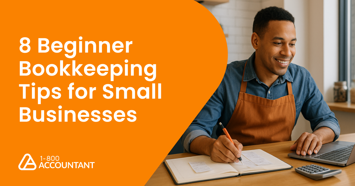 8 Beginner Bookkeeping Tips for Small Businesses