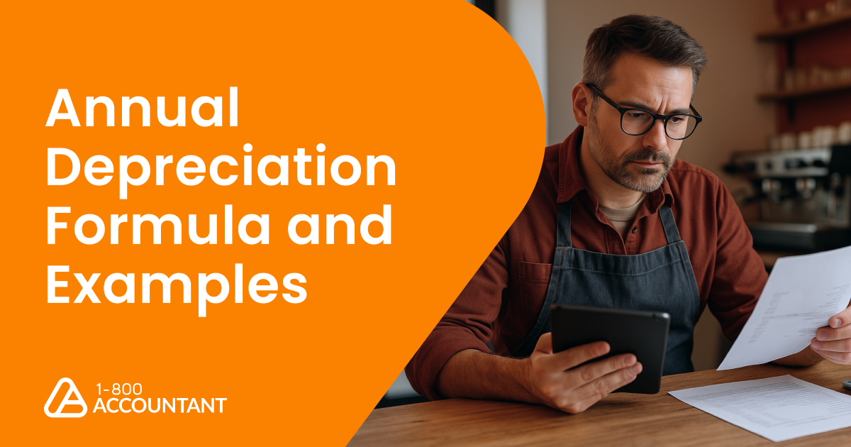 Annual Depreciation Formula and Examples