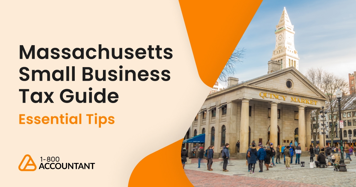 Massachusetts Small Business Tax Guide: Essential Tips