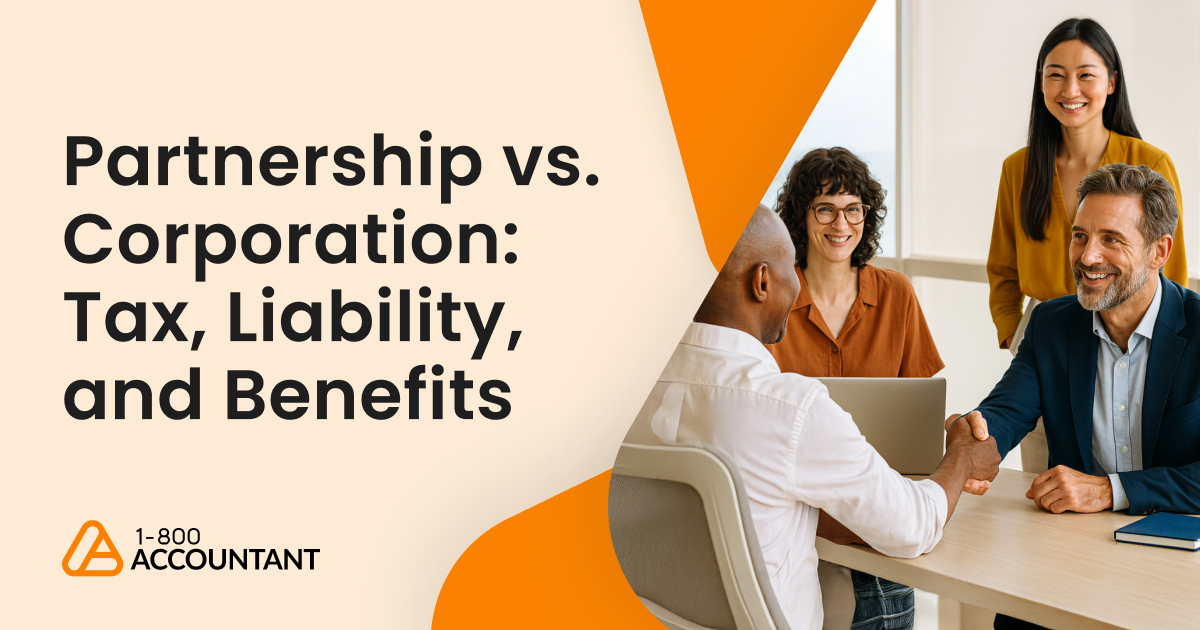 Partnership vs. Corporation: Taxes, Liability & Perks