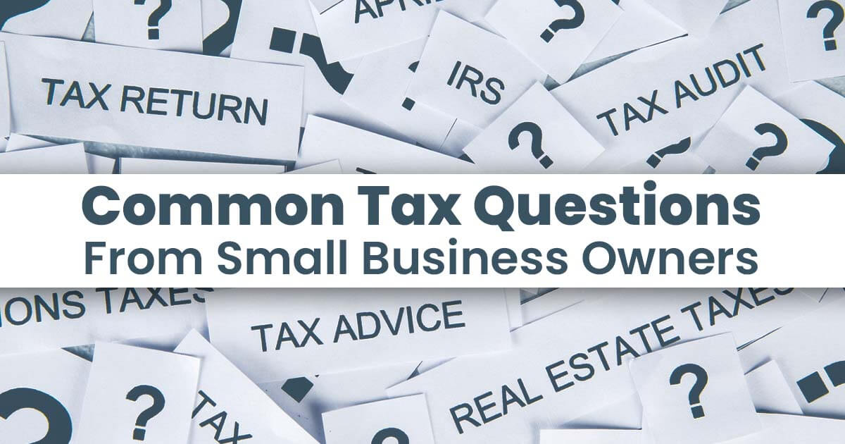 Text overlay reading "common tax questions from small business owners" on a background of scattered paper slips with tax-related terms.