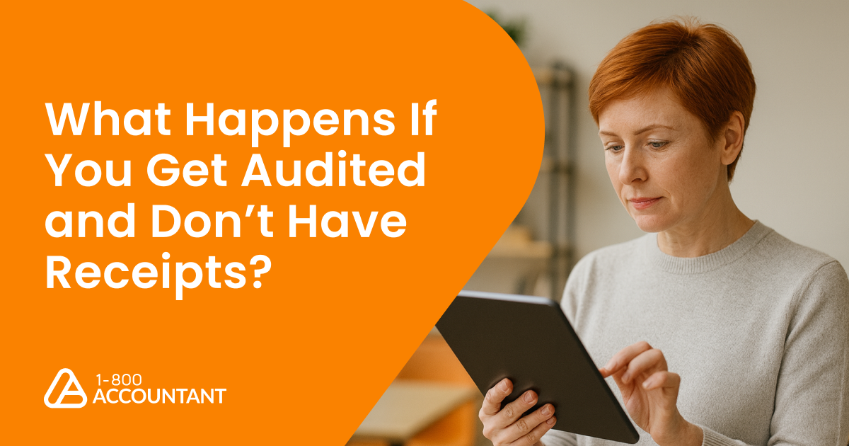 What Happens If You Get Audited and Don’t Have Receipts?