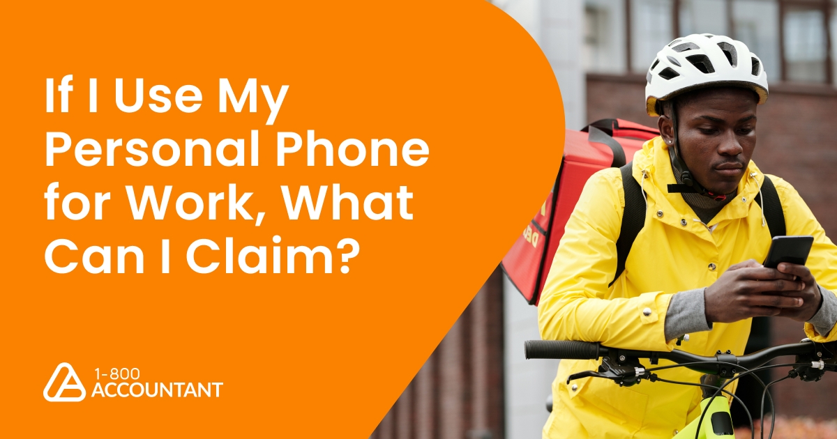 If I Use My Personal Phone for Work, What Can I Claim?