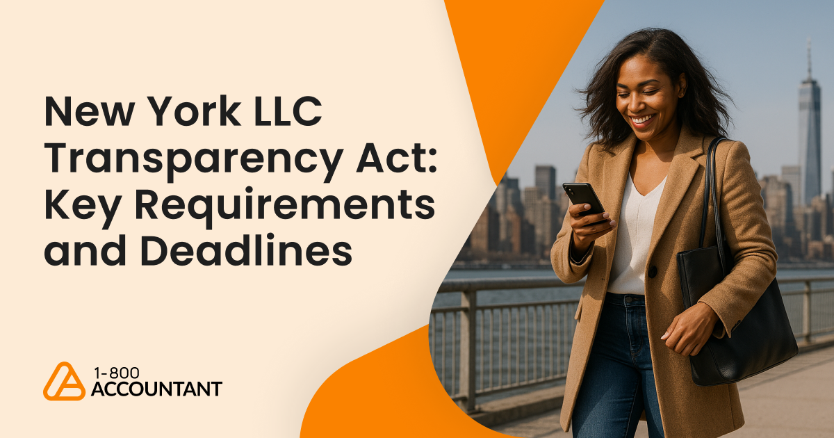 New York LLC Transparency Act: Key Requirements and Deadlines