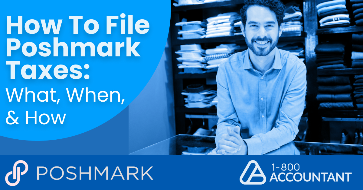 How to File Poshmark Taxes: What, When, & How