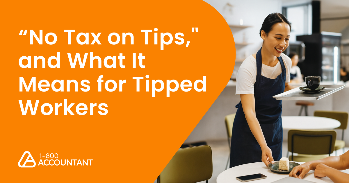 "No Tax on Tips," and What It Means for Tipped Workers