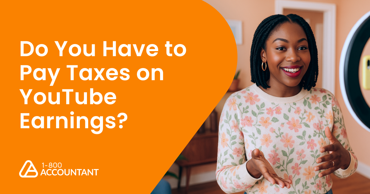 Do You Have to Pay Taxes on YouTube Earnings?