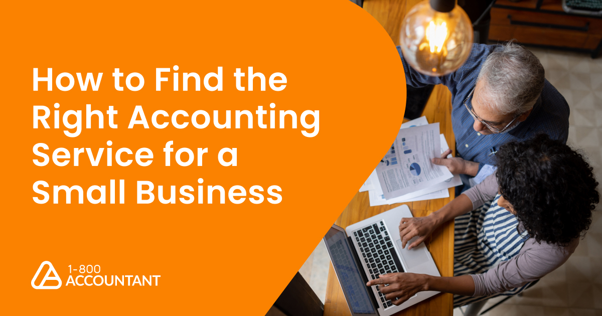 How to Find the Right Accounting Service for a Small Business | 1 ...