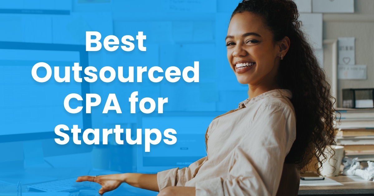 5 Best Outsourced CPA Services for Startups