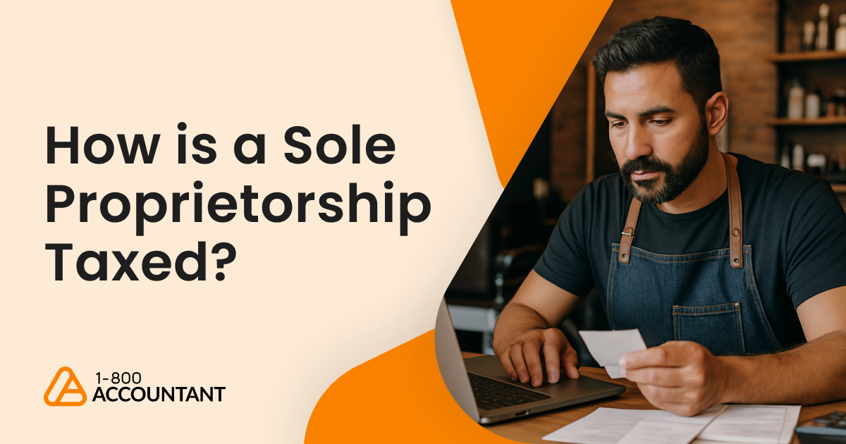 How Is a Sole Proprietorship Taxed in 2026? Everything You Need to Know