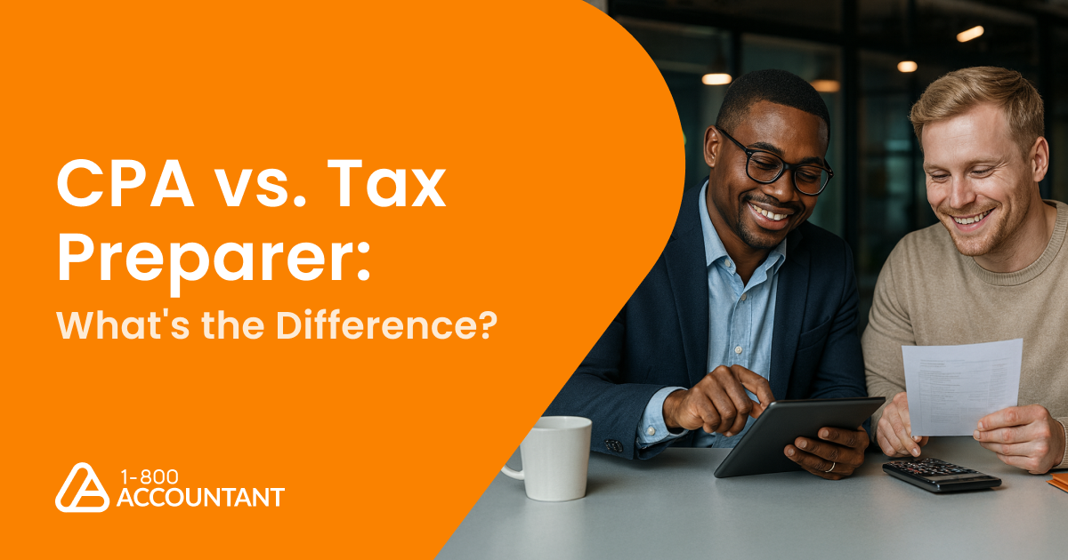 CPA vs. Tax Preparer: Which Is Best for Your Business?