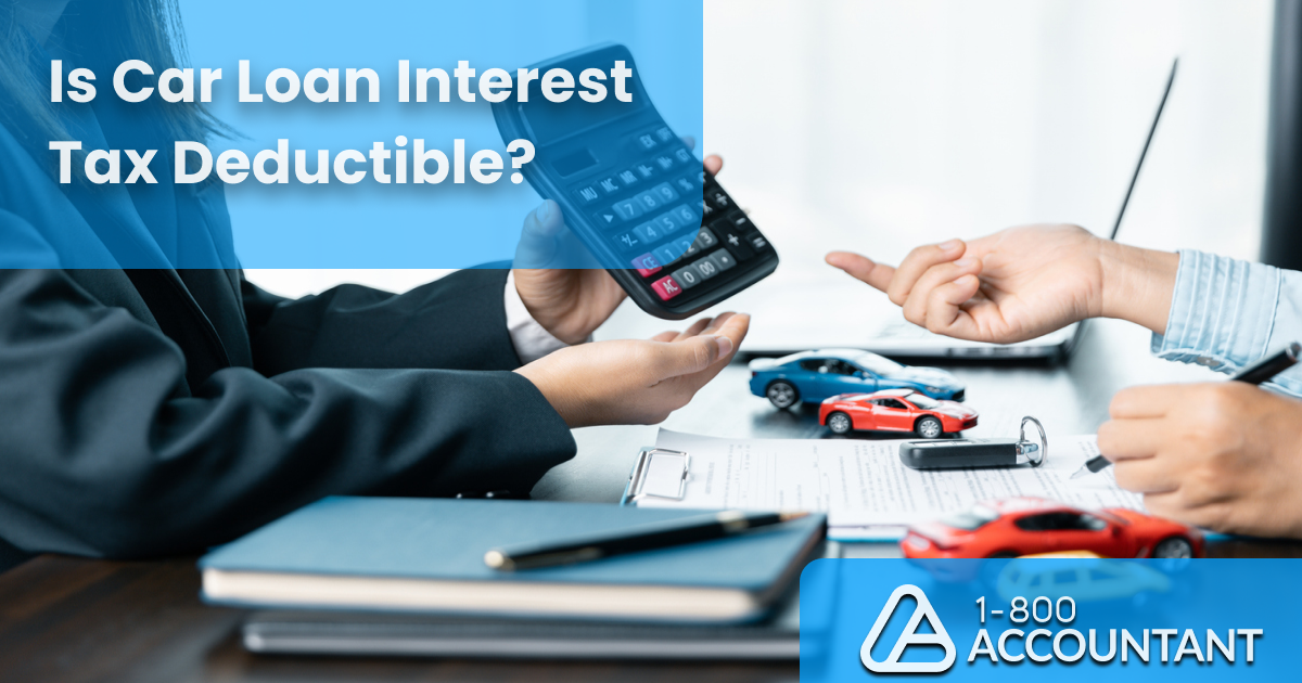 Is Car Loan Interest Tax Deductible? A Complete Guide