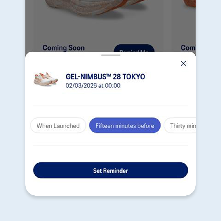 Be the first to be notified of new apparel and shoe styles when they launch via app notifications 