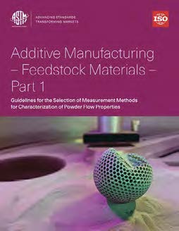 ISO:ASTMTR52913-EB Additive Manufacturing — Feedstock Materials — Part 1- Guidelines for the Selection of Measurement Methods for Characterization of Powder Flow Properties