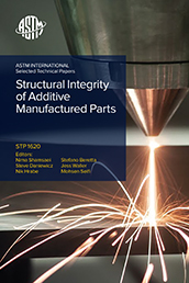 STRUCTURAL INTEGRITY OF ADDITIVE MANUFACTURED PARTS