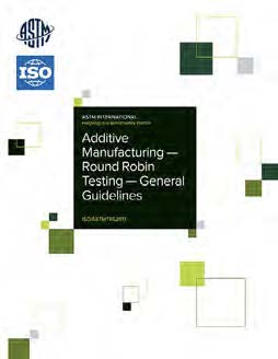 ISO:ASTMTR52917-EB Additive Manufacturing — Round Robin Testing — General Guidelines