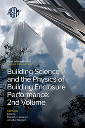 Building Science and the Physics of Building Enclosure