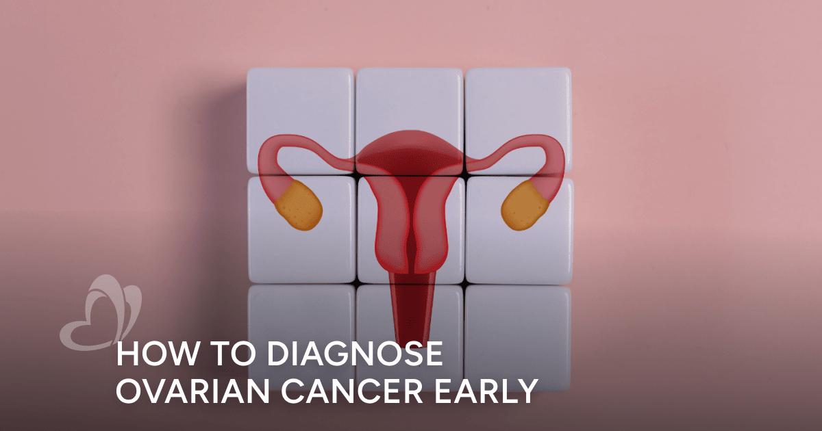 How to Detect Ovarian Cancer Early | Thomson Medical