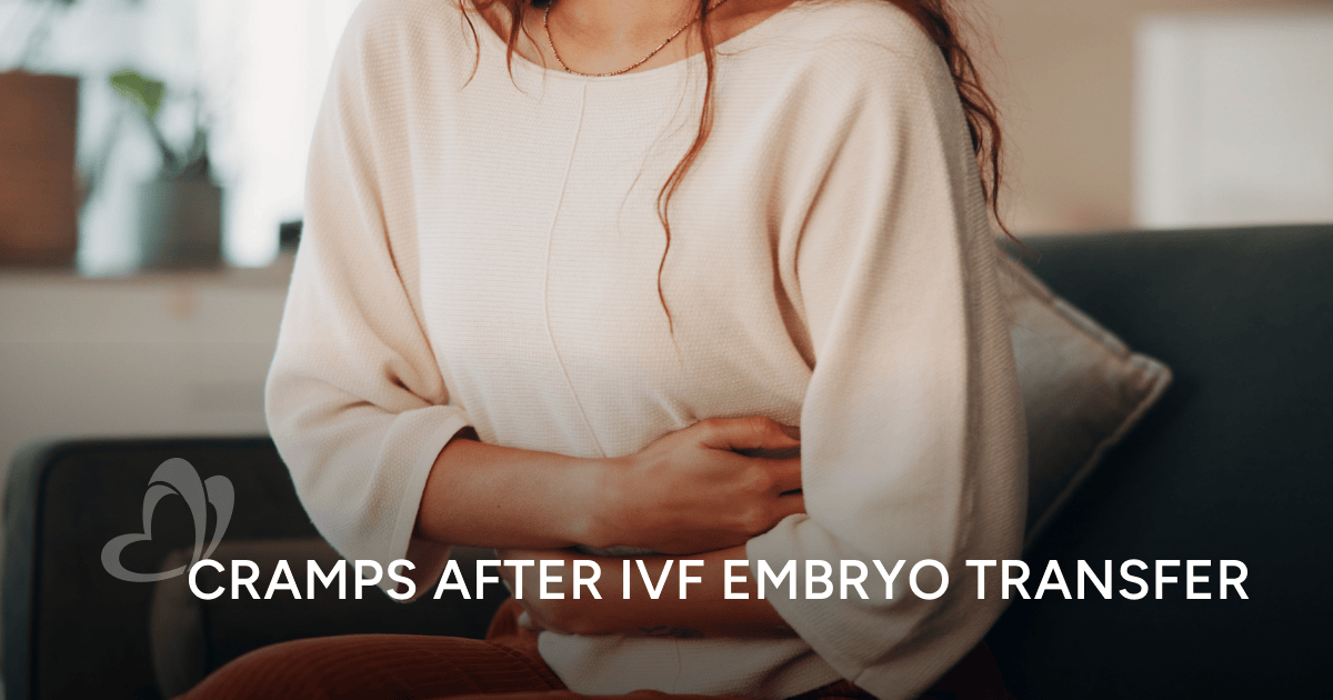 Cramps After IVF Embryo Transfer: Should You Be Concerned? | Thomson ...