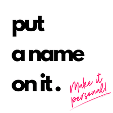 Put A Name On It logo